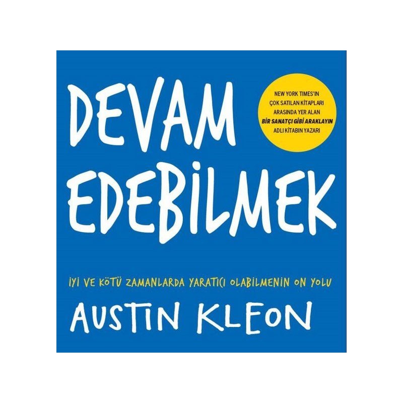 Devam Edebilmek