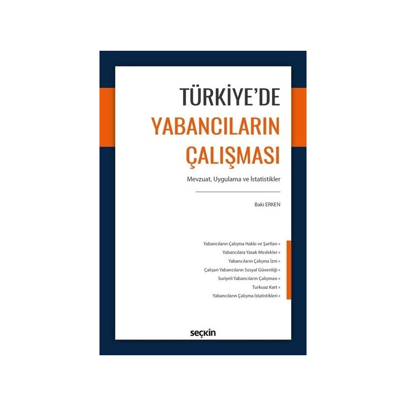 Türkiye'de Yabancıların Çalışması Mevzuat, Uygulama Ve İstatistikler