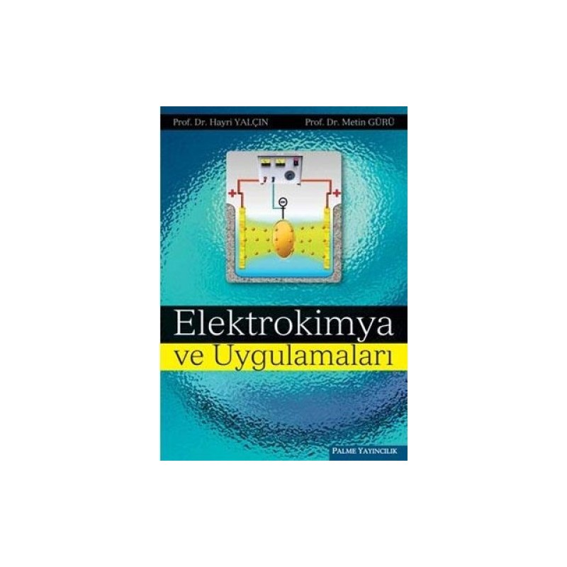 Elektrokimya Ve Uygulamaları