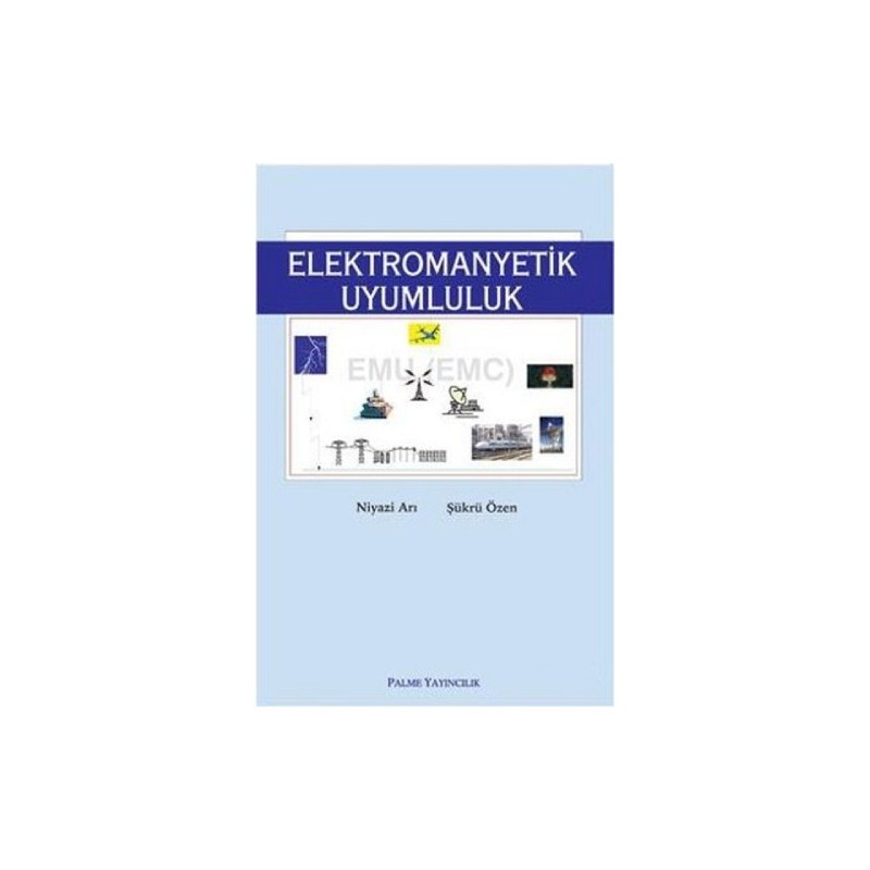 Elektromanyetik Uyumluluk Elektromanyetik Uyumluluk