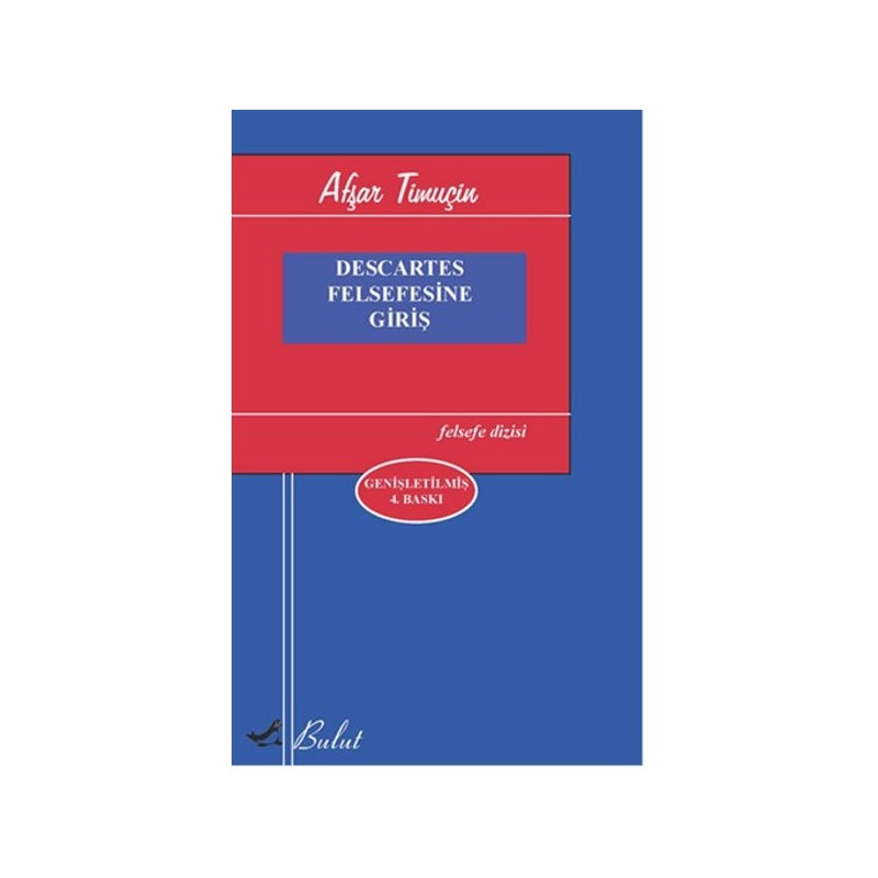 Descartes Felsefesine Giriş