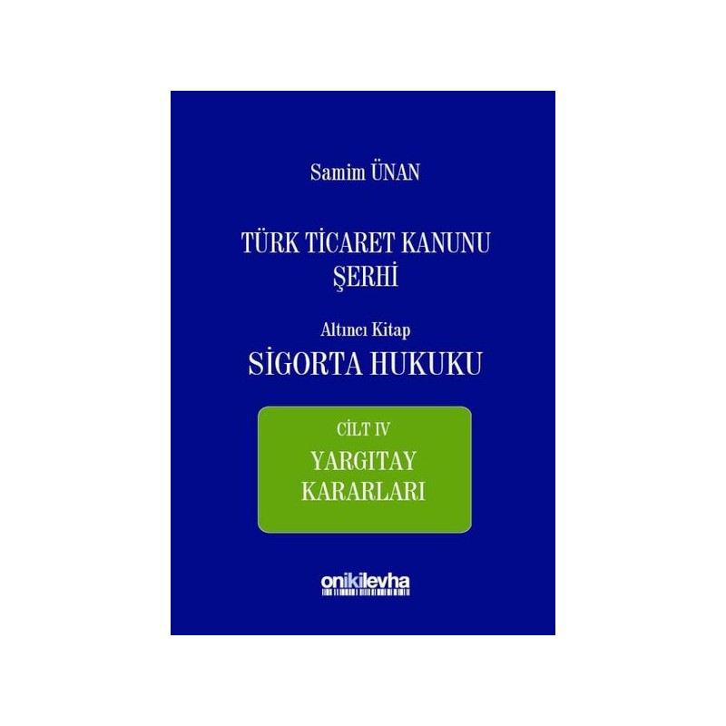 Türk Ticaret Kanunu Şerhi...