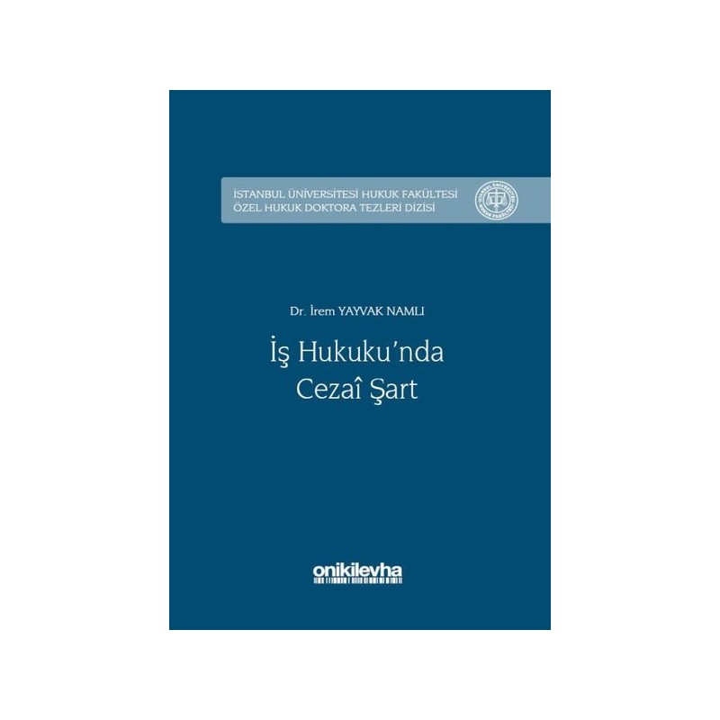 İş Hukuku'nda Cezai Şart