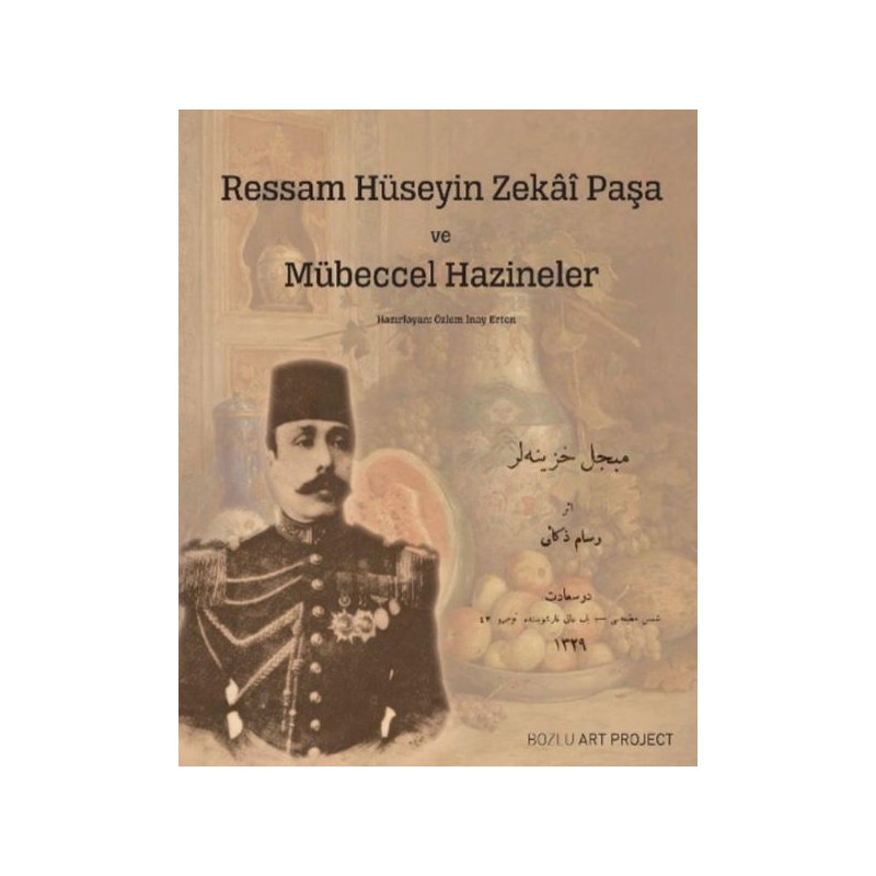 Ressam Hüseyin Zekai Paşa Ve Mübeccel Hazineler