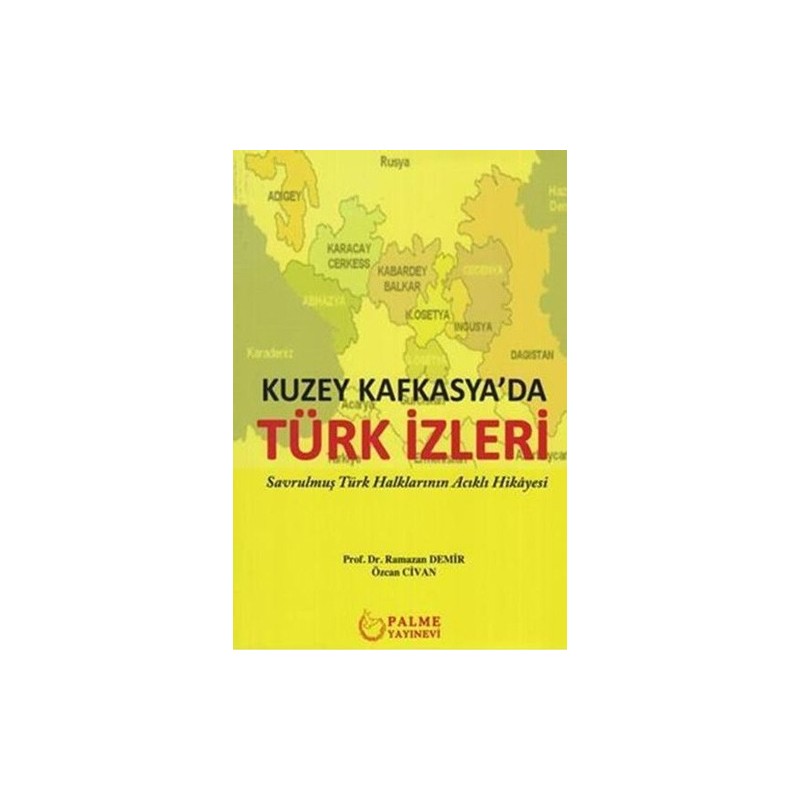 Kuzey Kafkasya'da Türk İzleri