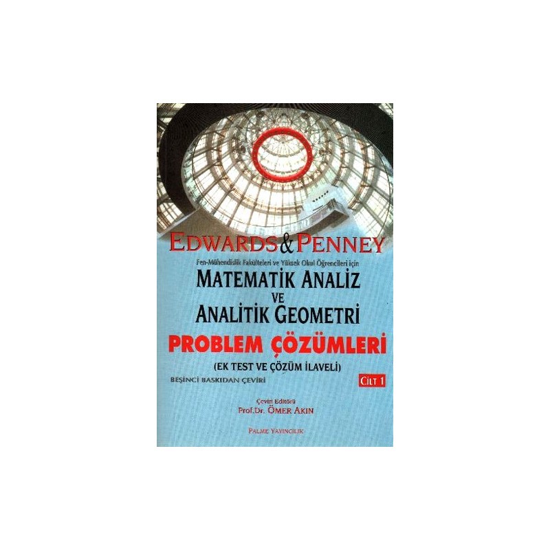 Matematik Analiz Ve Analitik Geometri / Problem Çözümleri (Cilt 2)