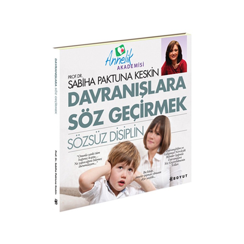 Davranışlara Söz Geçirmek Sözsüz Disiplin