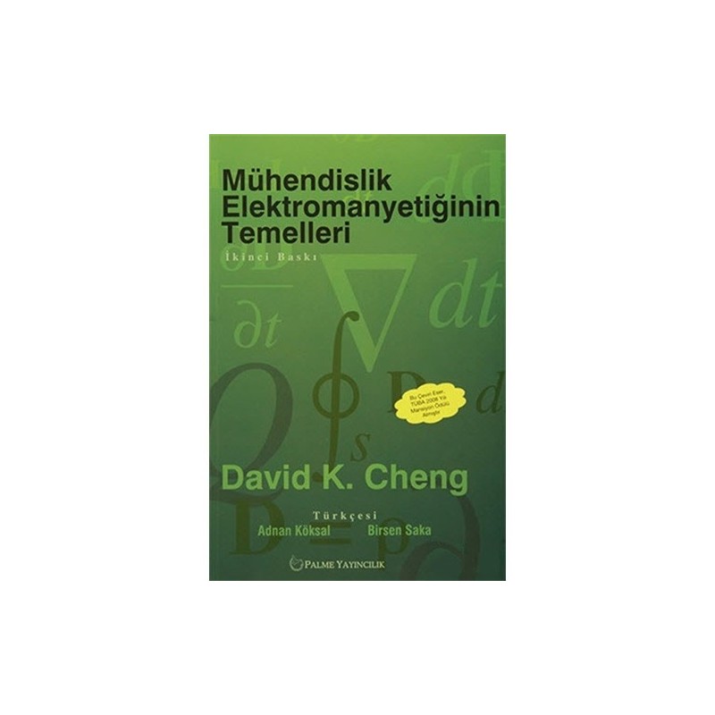 Mühendislik Elektromanyetiğinin Temelleri Mühendislik Elektromanyetiğinin Temelleri