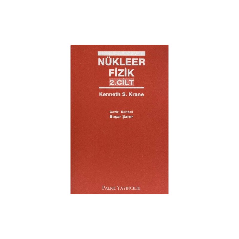 Nükleer Fizik 2. Cilt