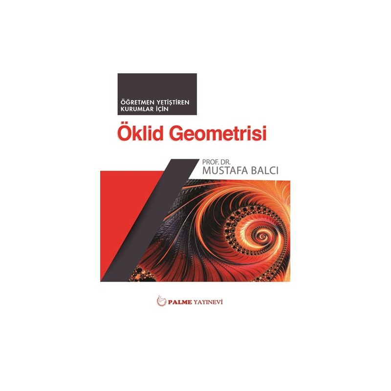 Öklid Geometri -Öğretmen Yetiştiren Kurumlar İçin