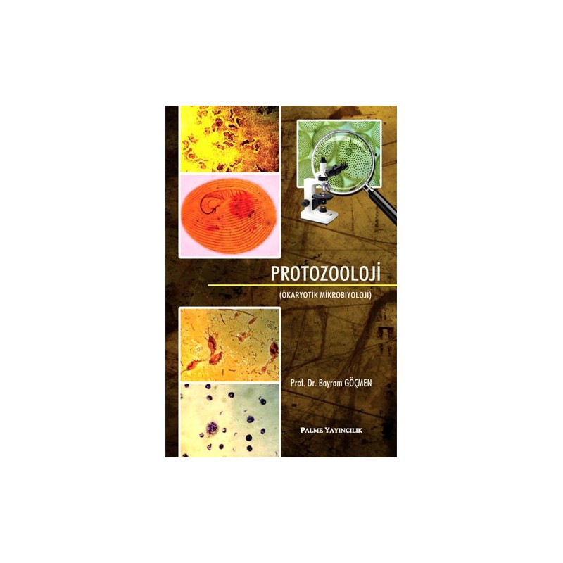 Protozooloji (Ökaryotik Mikrobiyoloji)
