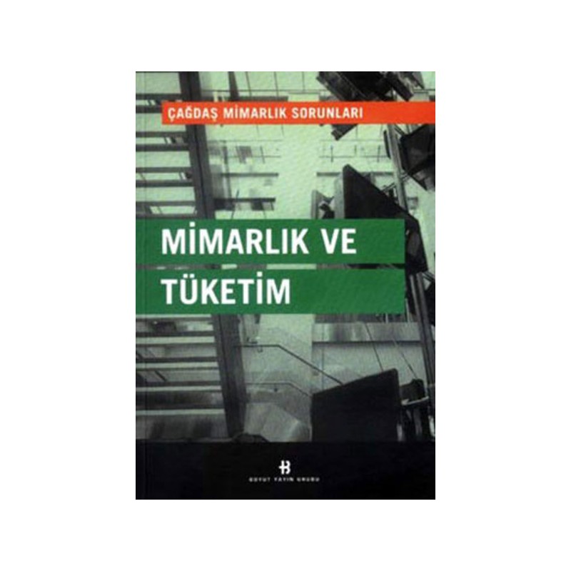 Mimarlık Ve Tüketim