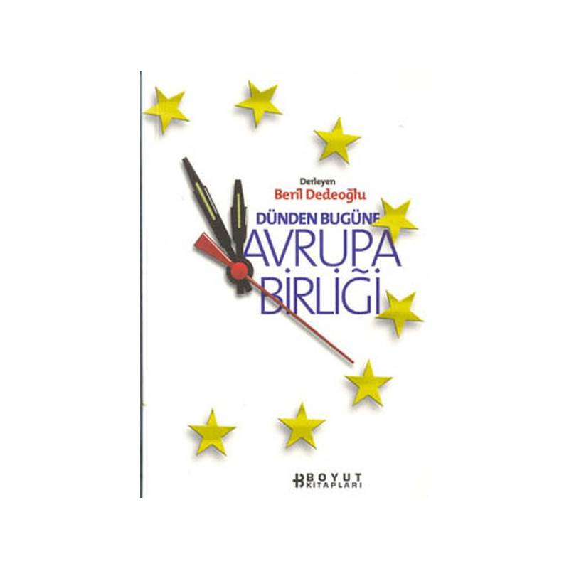 Dünden Bugüne Avrupa Birliği