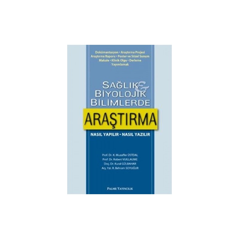 Sağlık Ve Biyolojik Bilimlerde Araştırma