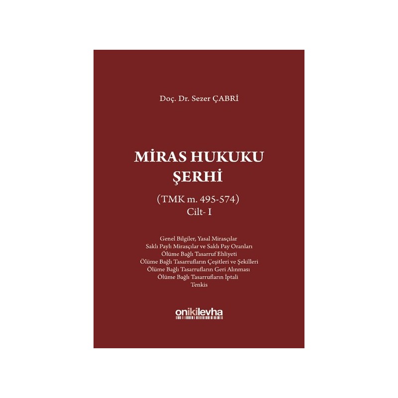 Miras Hukuku Şerhi Cilt 1...
