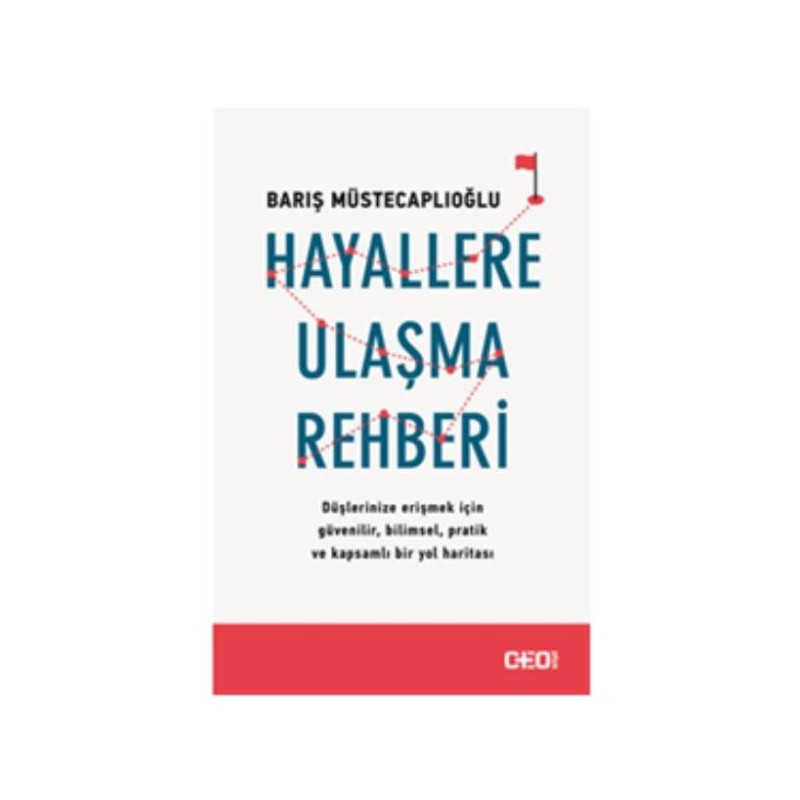 Hayallere Ulaşma Rehberi
