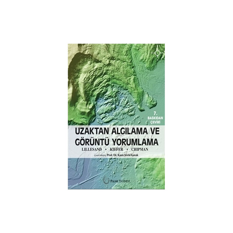 Uzaktan Algilama Ve Görüntü Yorumlama