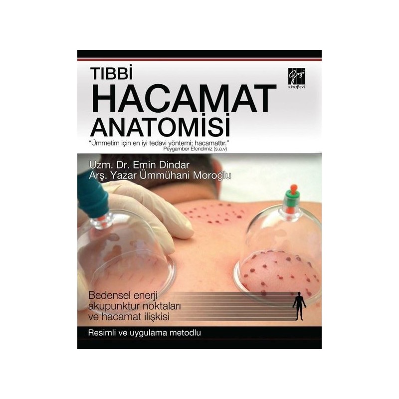 Tıbbi Hacamat Anatomisi