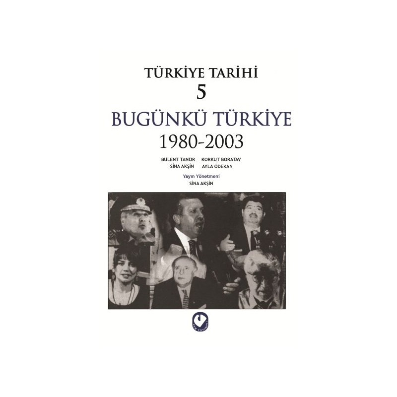 Türkiye Tarihi 5 Bügünkü Türkiye 1980 2003