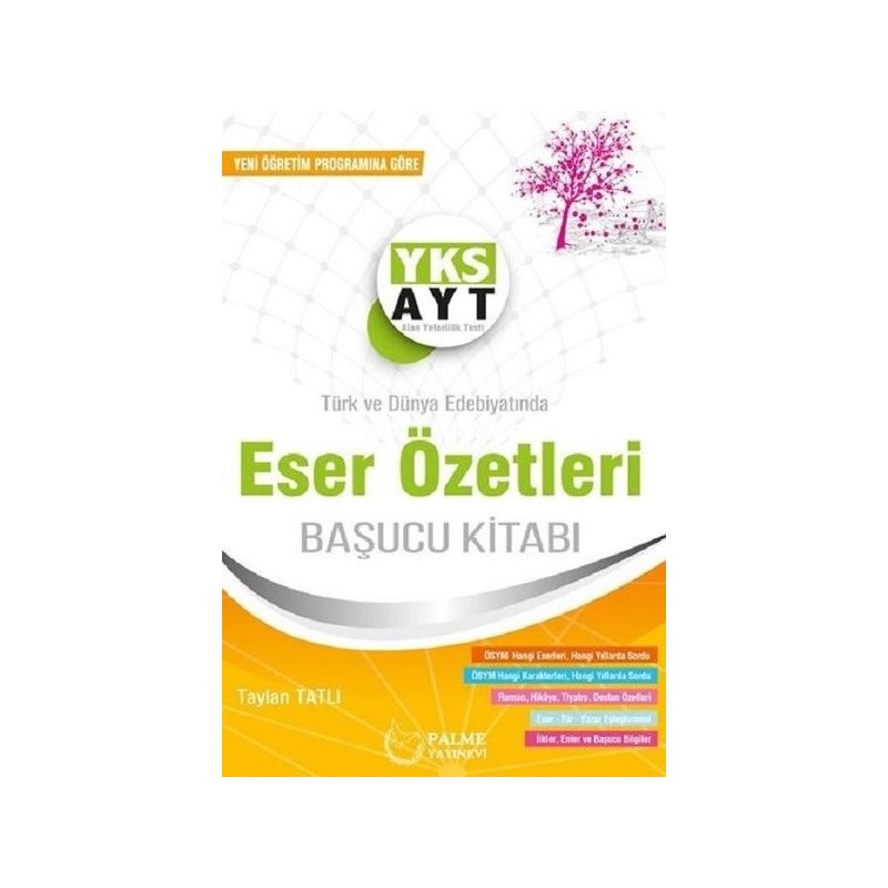 Yks Ayt Türk Ve Dünya Edebiyatında Eser Özetleri
