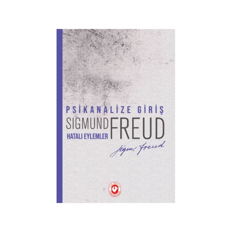 Psikanalize Giriş Hatalı Eylemler