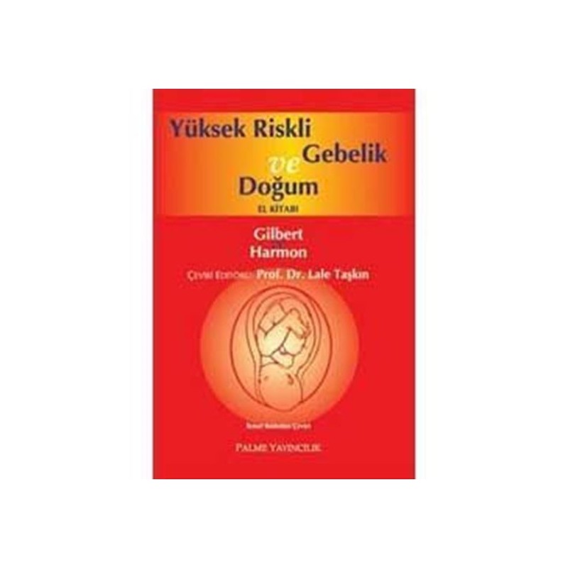 Yüksek Riskli Gebelik Ve Doğum