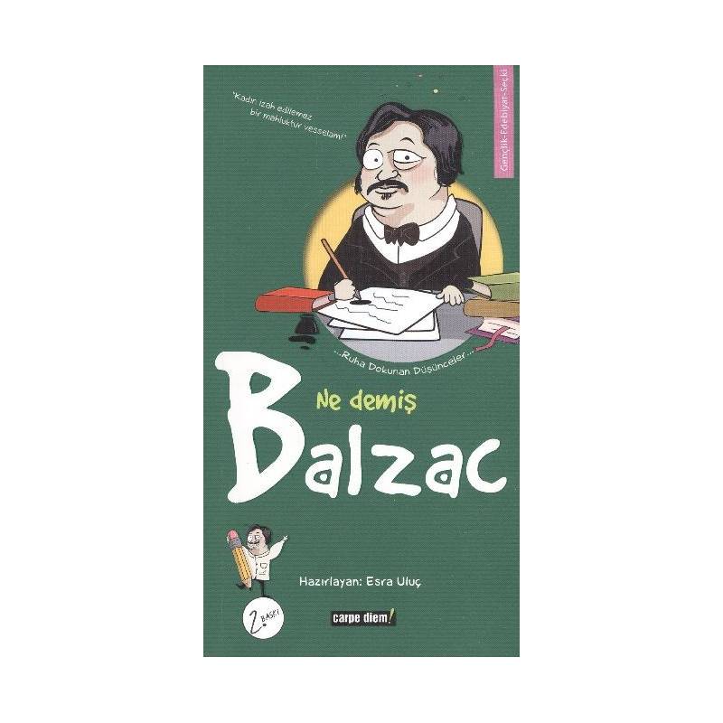 Ne Demiş Balzac