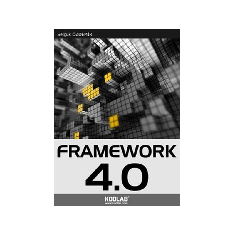 Uzmanlığa Giden Yol: Framework 4.0 Wpf, Wcf, Office Programlama