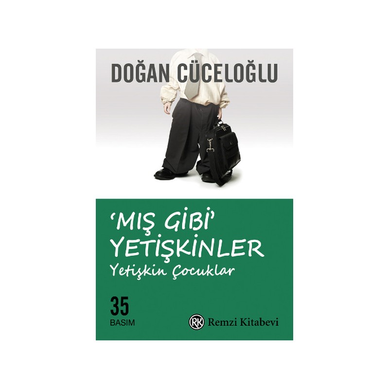 Mış Gibi Yetişkinler