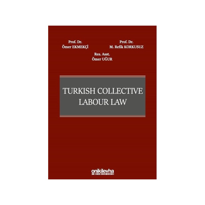 Turkish Collective Labour Law