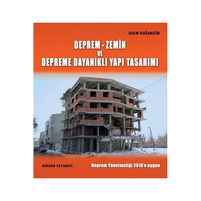 Deprem-Zemin Ve Depreme Dayanıklı Yapı Tasarımı