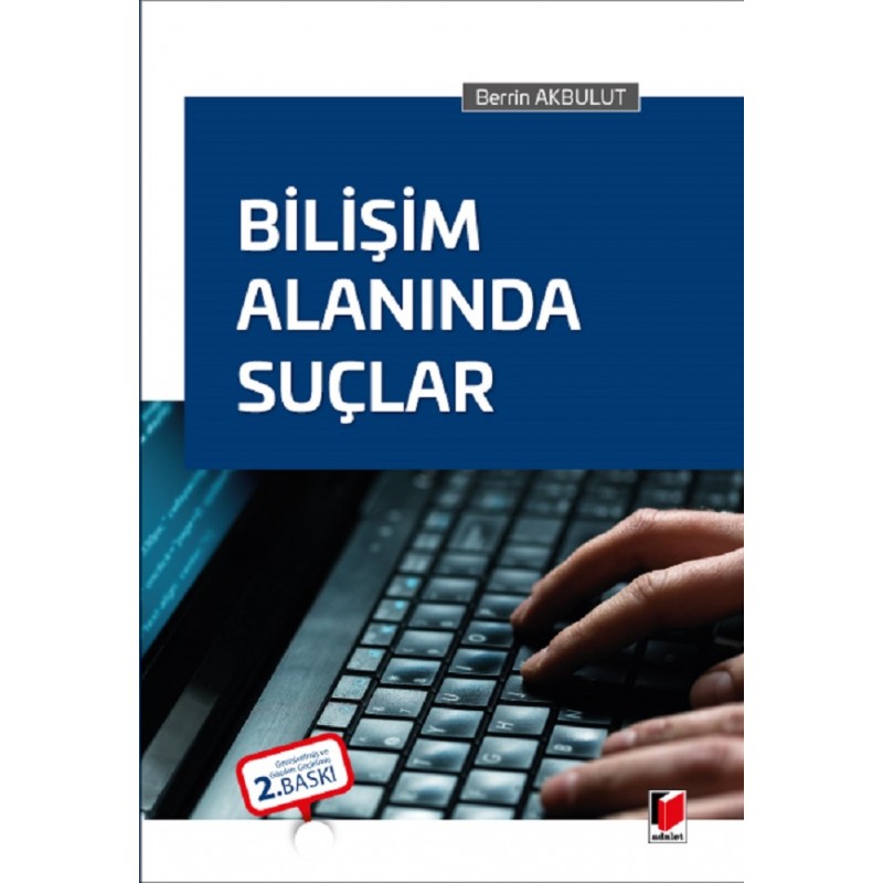 Bilişim Alanında Suçlar