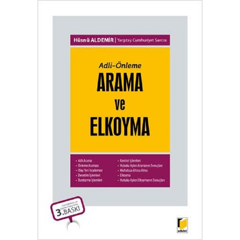 Adli – Önleme Arama ve Elkoyma