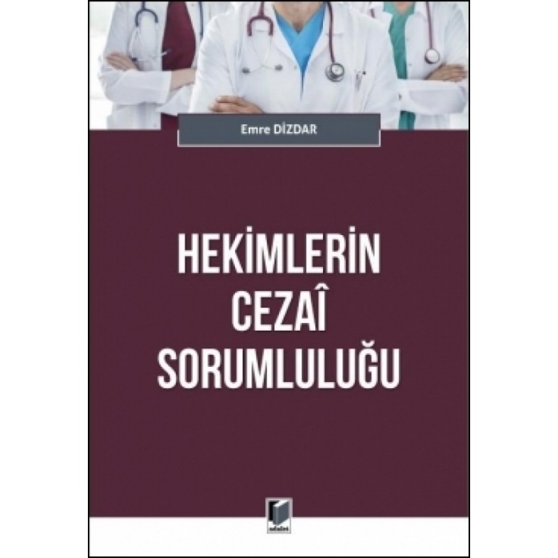 Hekimlerin Cezai Sorumluluğu