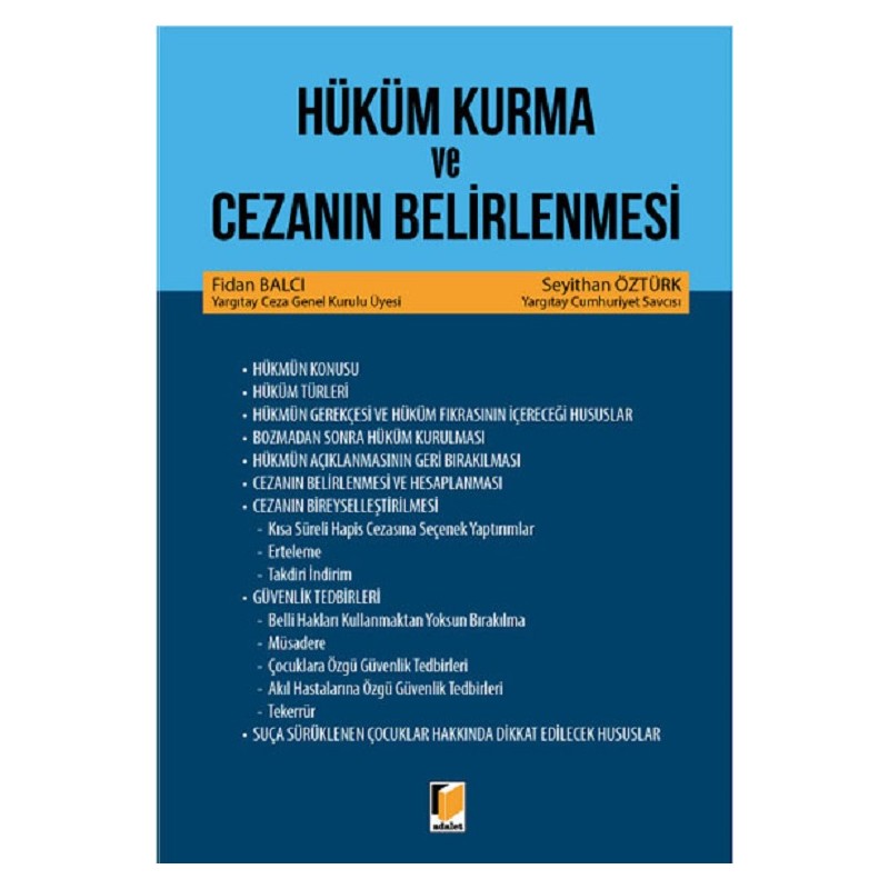 Hüküm Kurma ve Cezanın...