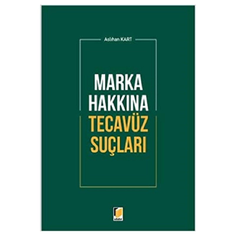 Marka Hakkına Tecavüz Suçları