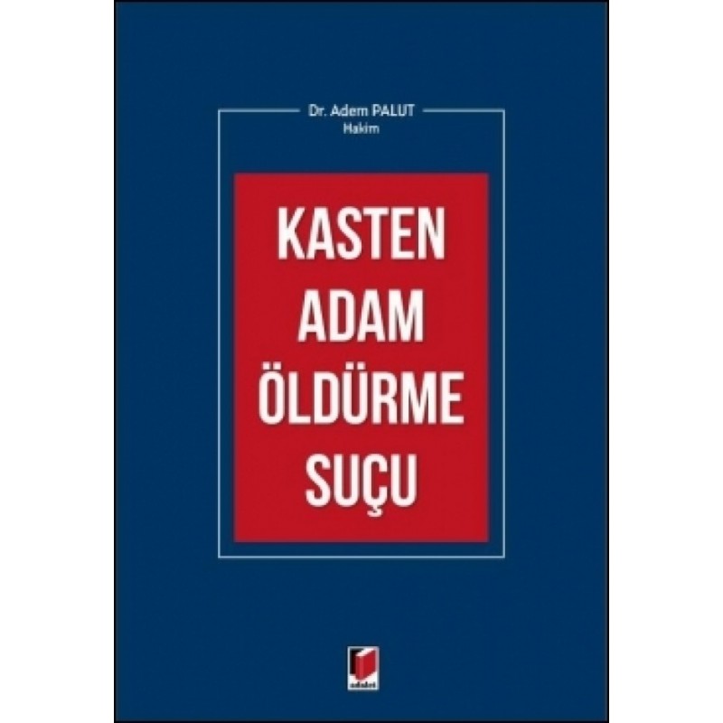 Kasten Adam Öldürme Suçu