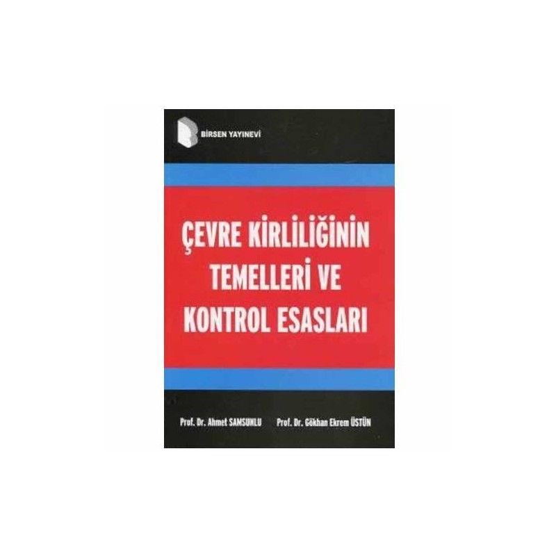 Çevre Kirliliğinin Temelleri Ve Kontrol Esasları