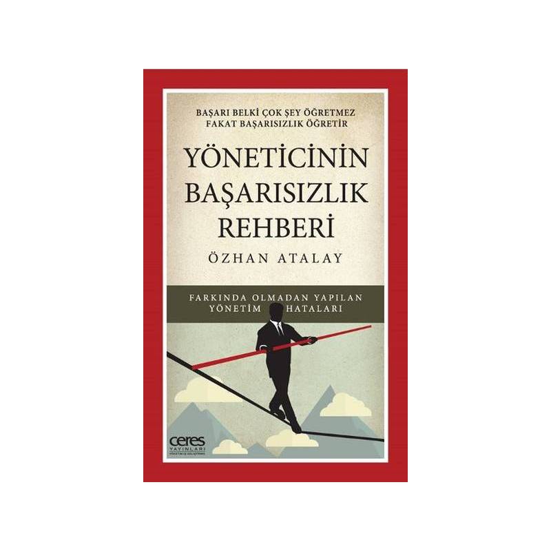 Yöneticinin Başarısızlık Rehberi