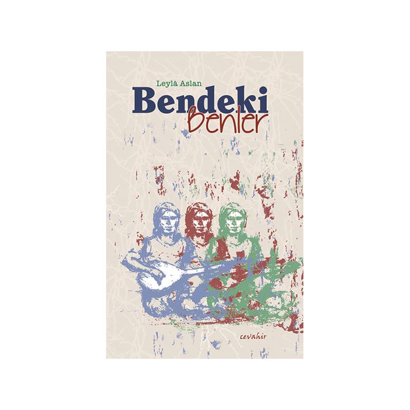 Bendeki Benler