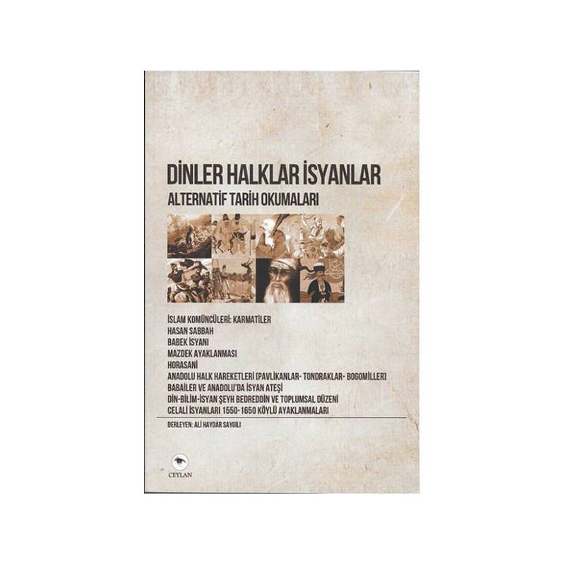 Dinler Halklar İsyanlar Alternatif Tarih Okumaları
