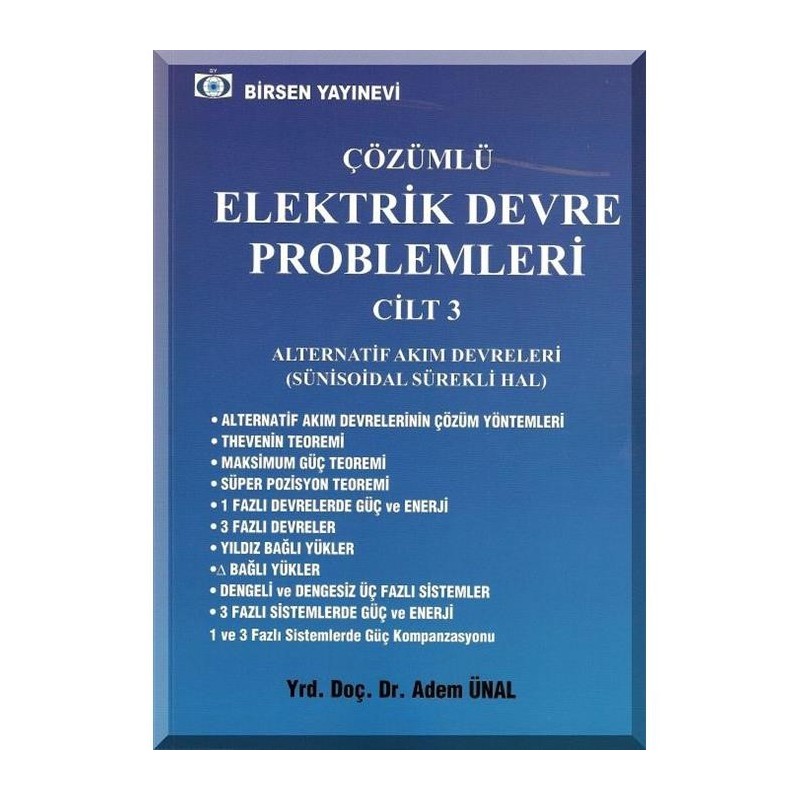 Çözümlü Elektrik Devre Problemleri Cilt: 3