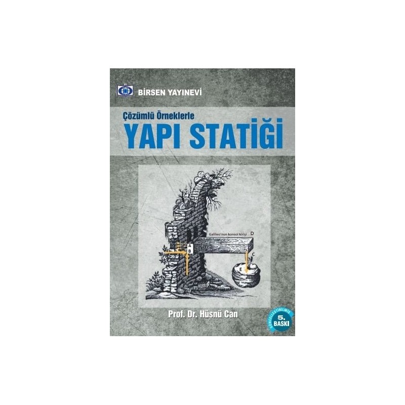 Çözümlü Örneklerle Yapı Statiği
