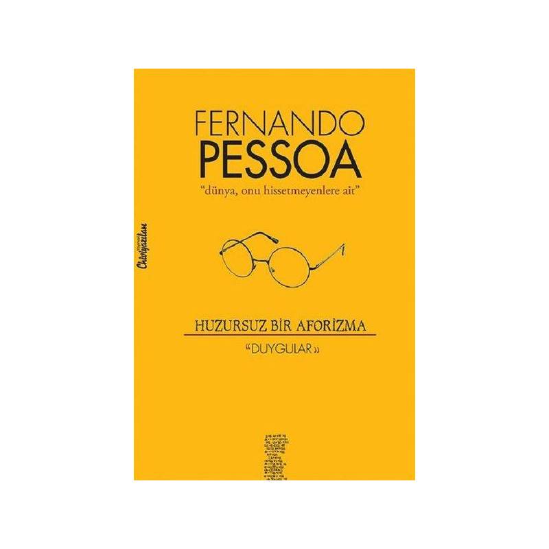 Huzursuz Bir Aforizma Duygular