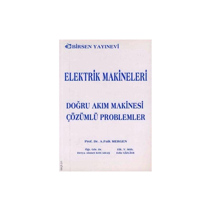 Elektrik Makineleri Doğru Akım Makinesi - Çözümlü Problemler