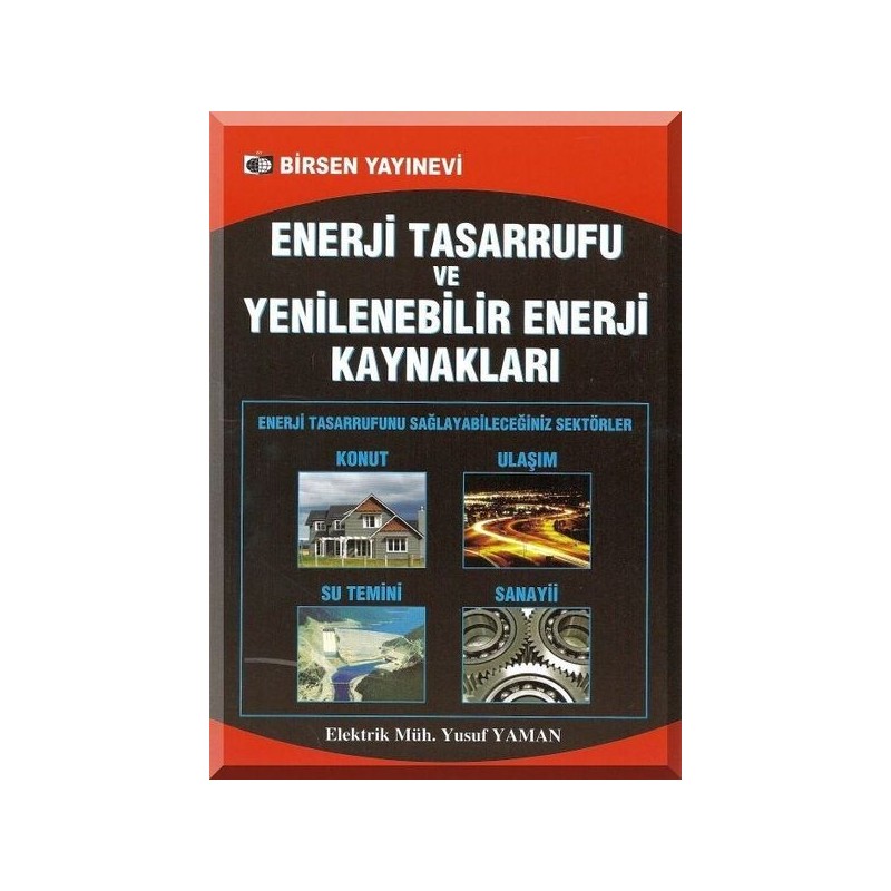 Enerji Tasarrufu Ve Yenilenebilir Enerji Kaynakları