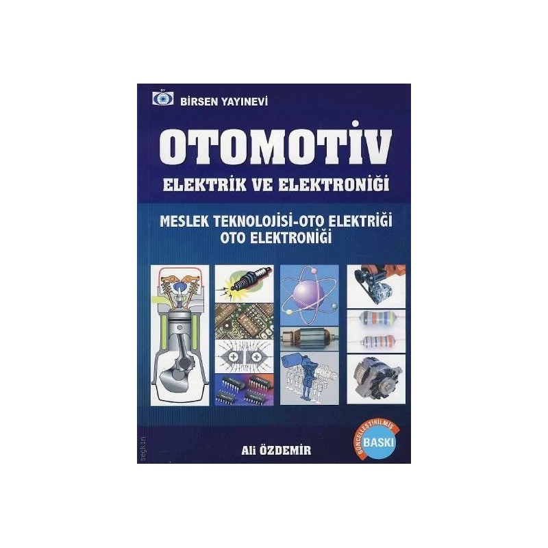 Otomotiv Elektrik Ve Elektroniği Meslek Teknolojisi - Oto Elektriği Oto Elektroniği