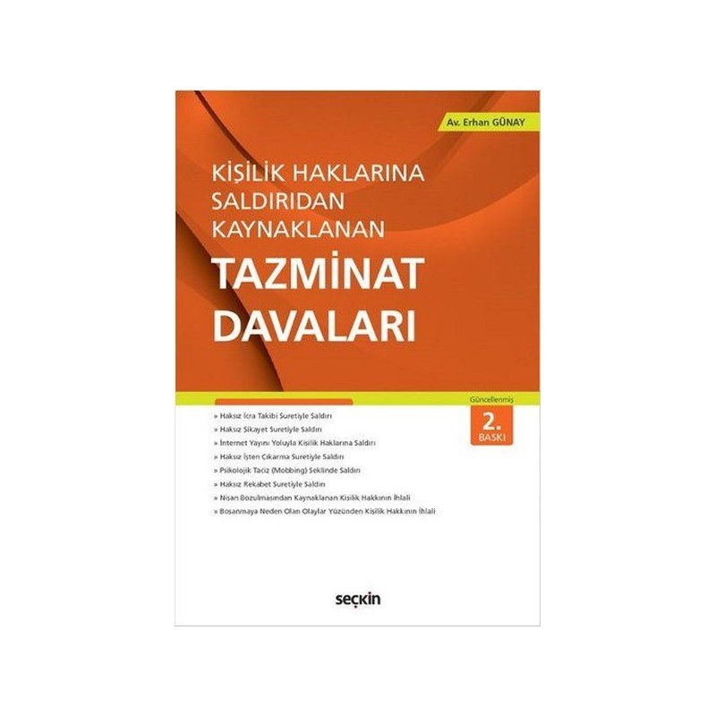 Kişilik Haklarına Saldırıdan Kaynaklanan Tazminat Davaları