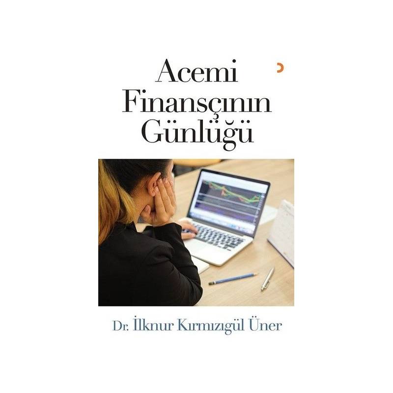 Acemi Finansçının Günlüğü