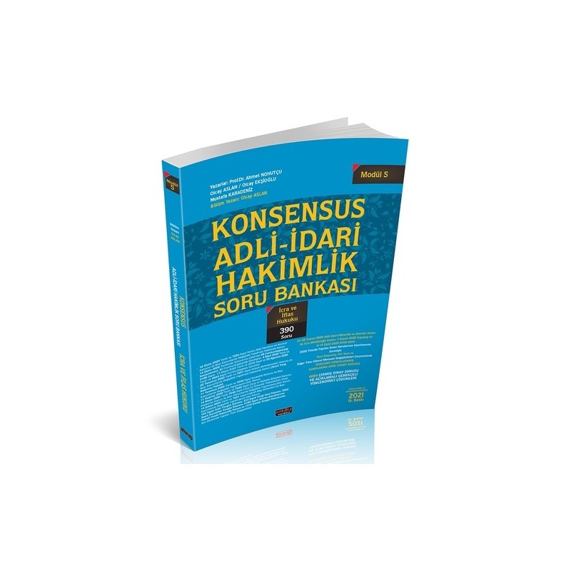 Konsensus Adli İdari Hakimlik İcra Ve İflas Hukuku Soru Bankası Modül 5 Savaş Yayınları 2021